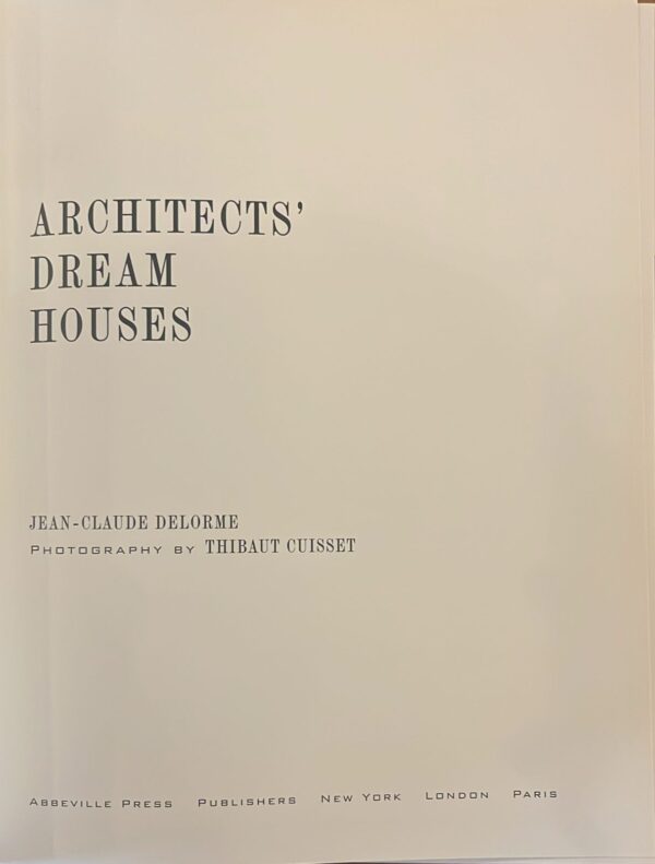 Architects' Dream Houses - Image 2