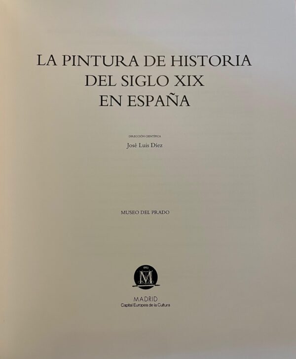 La Pintura de Historia del Siglo XIX en España - Image 2