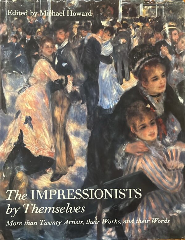 The Impressionists by Themselves
