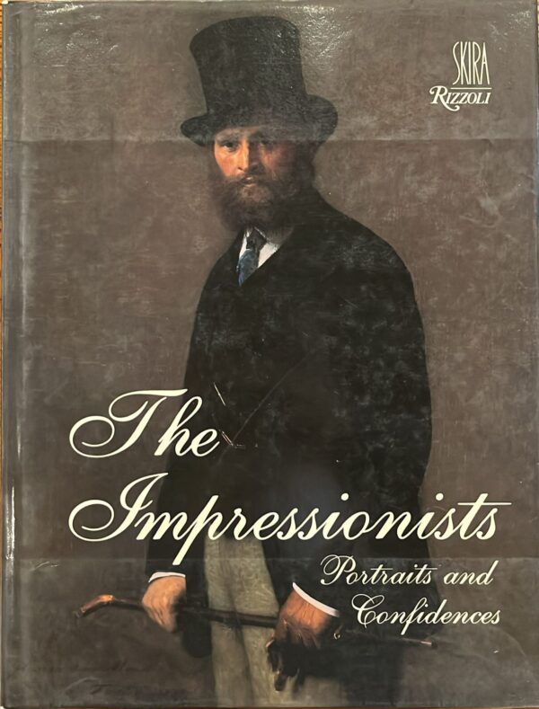 The Impressionists: Portraits and Confidences
