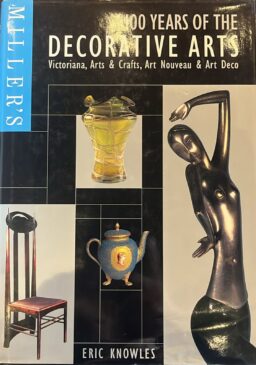 100 Years of the Decorative Arts: Victoriana, Arts & Crafts, Art Nouveau, & Art Deco