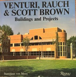 Venturi, Rauch & Scott Brown Buildings and Projects